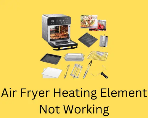 air-fryer-heating-element-not-working