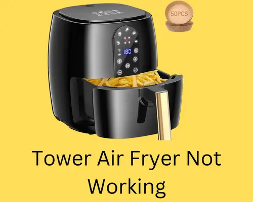tower-air-fryer-not-working