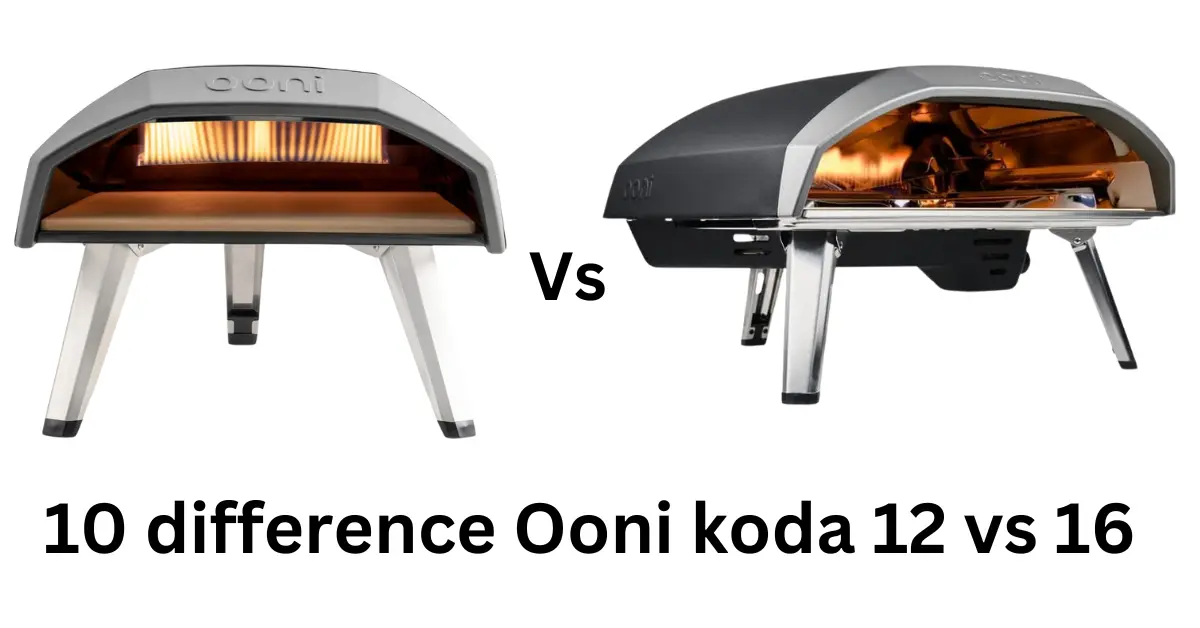 10 difference Ooni koda 12 vs 16 pizza ovens: My Honest Experience 1 Ooni koda 12 vs 16